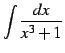 $\displaystyle \int\frac{dx}{x^3+1}$