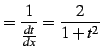 $\displaystyle = \frac{1}{\frac{dt}{dx}}= \frac{2}{1+t^2}$