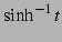 $\displaystyle \sinh^{-1}t$