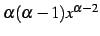 $ \alpha(\alpha-1) x^{\alpha-2}$