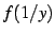 $ f(1/y)$