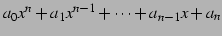 $ a_{0}x^{n}+a_{1}x^{n-1}+\cdots+a_{n-1}x+a_{n}$