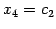 $ x_{4}=c_{2}$