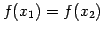 $ f(x_{1})=f(x_{2})$