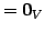 $\displaystyle =\vec{0}_V$