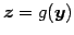 $ \vec{z}=g(\vec{y})$