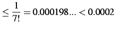 $\displaystyle \leq\frac{1}{7!}=0.000198...<0.0002$