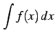 $ \displaystyle{\int f(x)\,dx}$