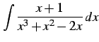 $\displaystyle \int\frac{x+1}{x^3+x^2-2x}\,dx$