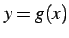 $ y=g(x)$