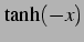 $\displaystyle \tanh(-x)$