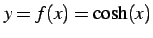 $ y=f(x)=\cosh(x)$