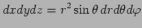 $\displaystyle dxdydz=r^2\sin\theta\,drd\theta d\varphi$