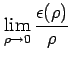 $\displaystyle \lim_{\rho\to 0} \frac{\epsilon(\rho)}{\rho}$