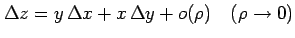 $\displaystyle \Delta z=y\,\Delta x+x\,\Delta y+o(\rho) \quad (\rho\to0)$