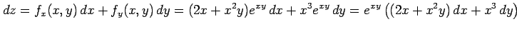 $\displaystyle dz=f_x(x,y)\,dx+f_y(x,y)\,dy= (2x+x^2y)e^{xy}\,dx+x^3e^{xy}\,dy = e^{xy}\left( (2x+x^2y)\,dx+x^3\,dy \right)$