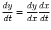 $\displaystyle \frac{dy}{dt}=\frac{dy}{dx}\frac{dx}{dt}$