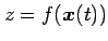 $ z=f(\vec{x}(t))$