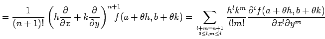 $\displaystyle = \frac{1}{(n+1)!} \left(h\frac{\partial}{\partial x}+ k\frac{\pa...
...k^m}{l!m!} \frac{\partial^i f(a+\theta h,b+\theta k)}{\partial x^l\partial y^m}$