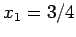 $ x_{1}=3/4$