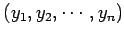 $ (y_{1},y_{2},\cdots,y_{n})$