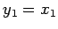 $ y_1=x_1$