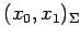 $ (x_0,x_1)_{\Sigma}$