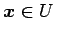 $\displaystyle \vec{x}\in U \quad$