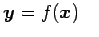 $\displaystyle \vec{y}=f(\vec{x}) \quad$