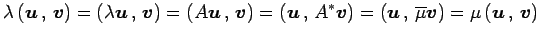 $\displaystyle \lambda\left({\vec{u}}\,,\,{\vec{v}}\right)= \left({\lambda\vec{u...
...u}}\,,\,{\overline{\mu}\vec{v}}\right)= \mu\left({\vec{u}}\,,\,{\vec{v}}\right)$