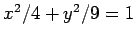 $ x^2/4+y^2/9=1$