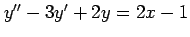 $ y''-3y'+2y=2x-1$