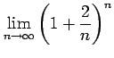 $ \displaystyle{\lim_{n\to\infty}\left(1+\frac{2}{n}\right)^n}$