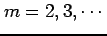 $ m=2,3,\cdots$