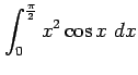 $ \displaystyle{\int_{0}^{\frac{\pi}{2}}x^2\cos x\,\,dx}$