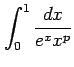 $\displaystyle \int_{0}^{1}\frac{dx}{e^{x}x^{p}}$