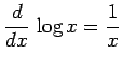 $\displaystyle \frac{d}{dx}\,\log x=\frac{1}{x}$