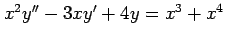 $ x^2y''-3xy'+4y=x^3+x^4$