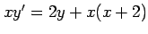 $ xy'=2y+x(x+2)$