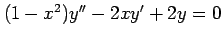 $ (1-x^2)y''-2xy'+2y=0$