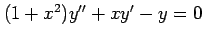 $ (1+x^2)y''+xy'-y=0$