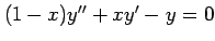 $ (1-x)y''+xy'-y=0$