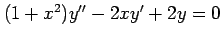 $ (1+x^2)y''-2xy'+2y=0$