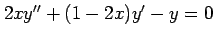 $ 2xy''+(1-2x)y'-y=0$