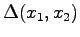 $\displaystyle \Delta(x_{1},x_{2})$