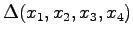 $\displaystyle \Delta(x_{1},x_{2},x_{3},x_{4})$