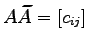 $ A\widetilde{A}=[c_{ij}]$