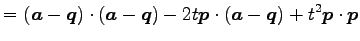 $\displaystyle = (\vec{a}-\vec{q})\cdot(\vec{a}-\vec{q})- 2t\vec{p}\cdot(\vec{a}-\vec{q})+ t^2\vec{p}\cdot\vec{p}$