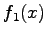 $\displaystyle f_1(x)$