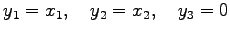 $\displaystyle y_1=x_1,\quad y_2=x_2,\quad y_3=0$